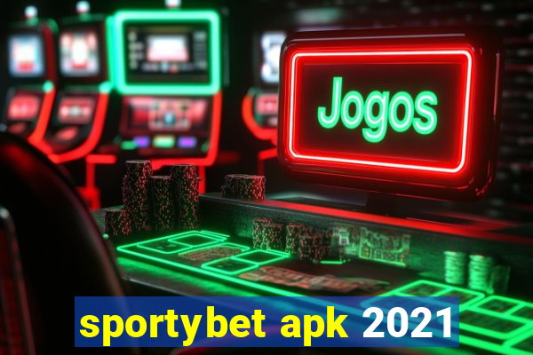 sportybet apk 2021