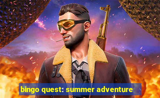 bingo quest: summer adventure