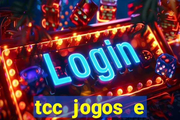 tcc jogos e brincadeiras na educação infantil unip