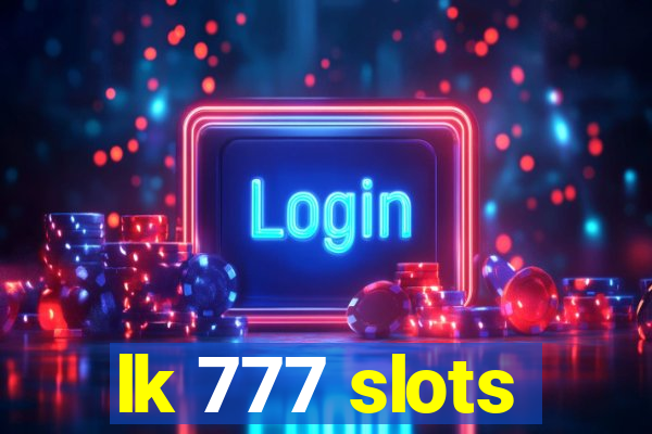 lk 777 slots