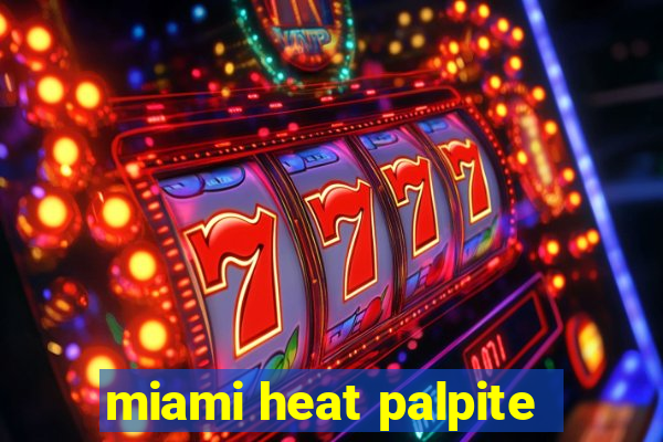 miami heat palpite