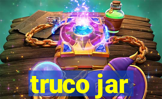 truco jar