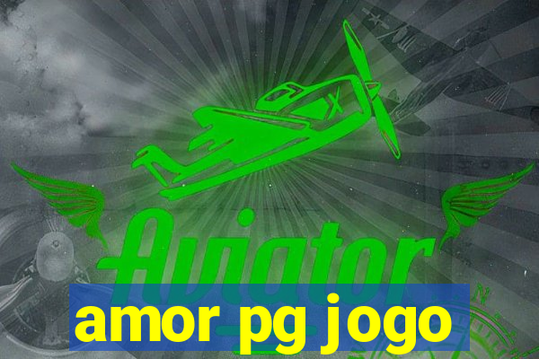 amor pg jogo