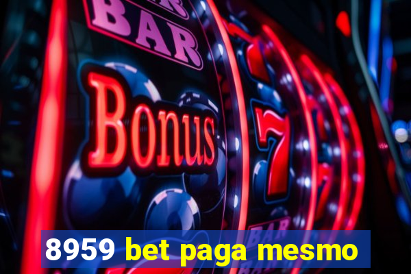 8959 bet paga mesmo