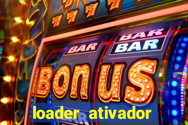 loader ativador windows 7