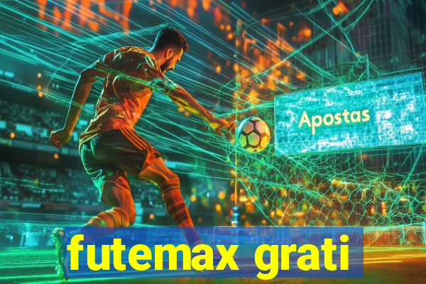 futemax grati