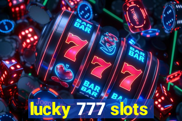 lucky 777 slots