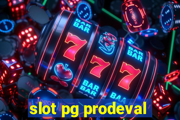 slot pg prodeval