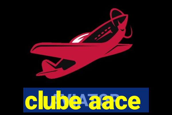 clube aace