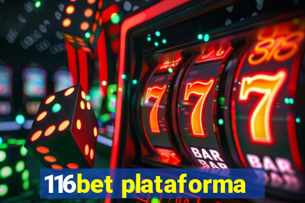 116bet plataforma