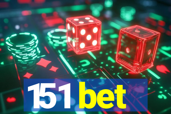 151 bet