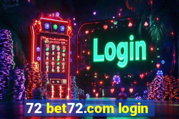 72 bet72.com login