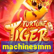 machinesmm