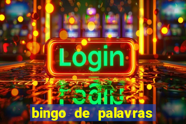 bingo de palavras 4 ano