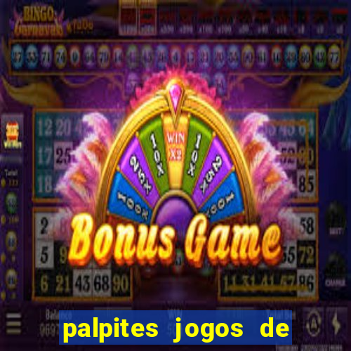 palpites jogos de hoje gols