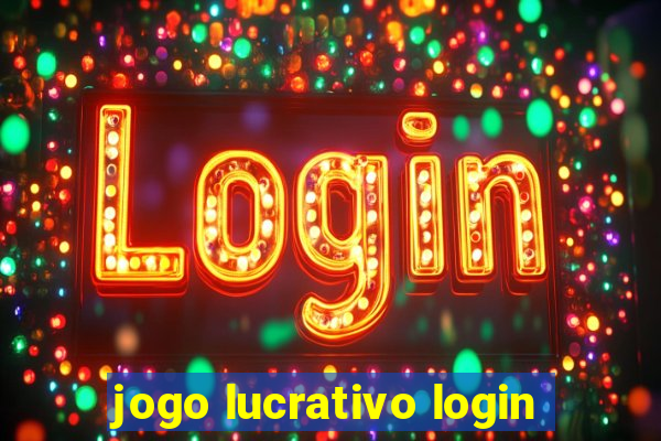 jogo lucrativo login