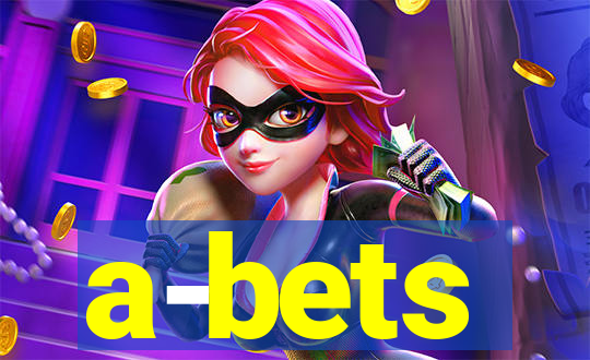 a-bets