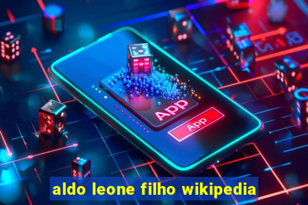 aldo leone filho wikipedia