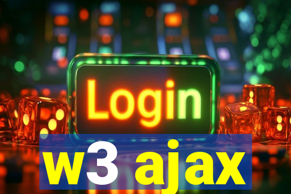 w3 ajax