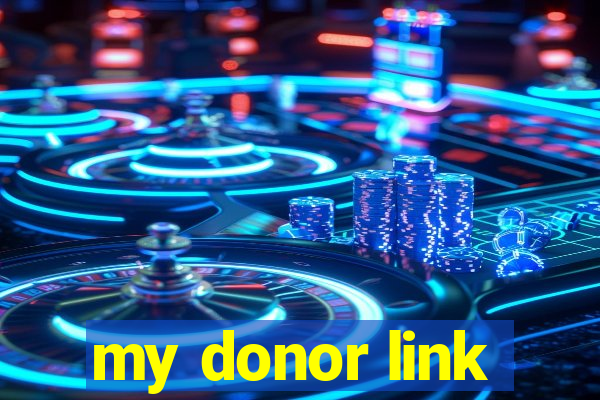 my donor link