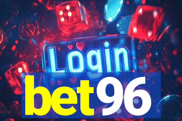 bet96