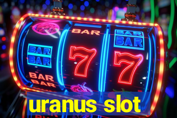 uranus slot