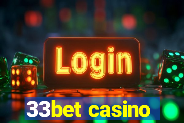 33bet casino