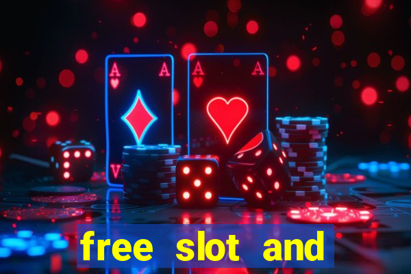 free slot and casino games