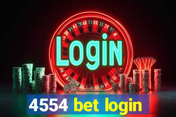 4554 bet login