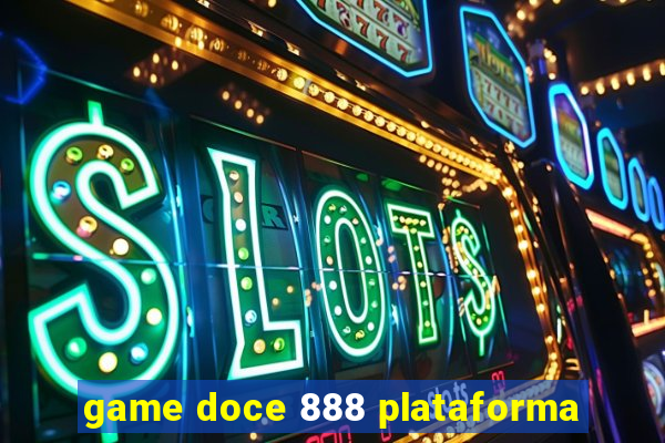 game doce 888 plataforma