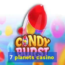 7 planets casino