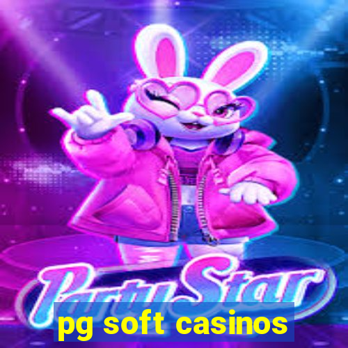 pg soft casinos