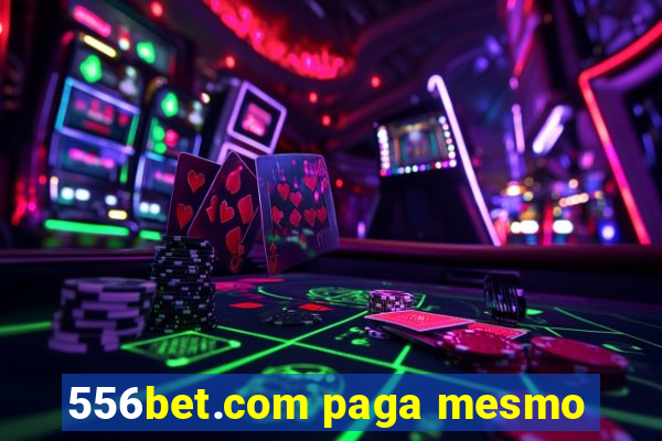 556bet.com paga mesmo