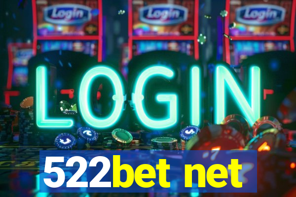 522bet net