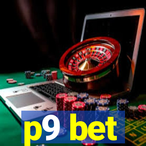 p9 bet