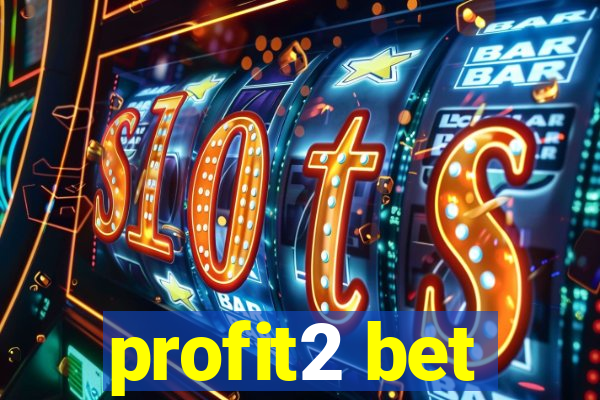 profit2 bet