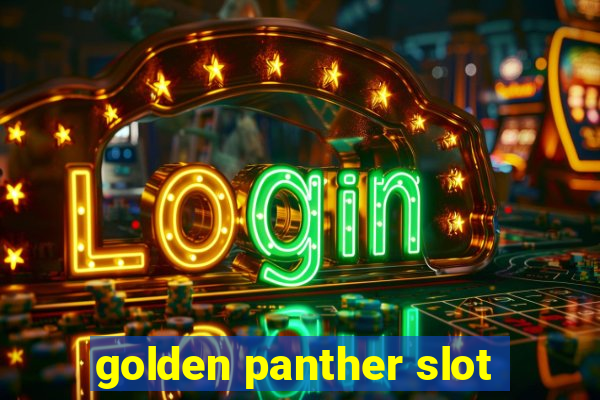 golden panther slot