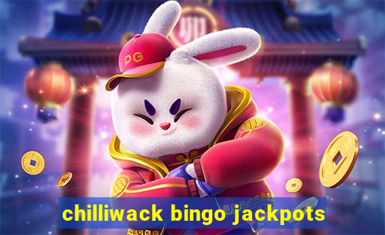 chilliwack bingo jackpots