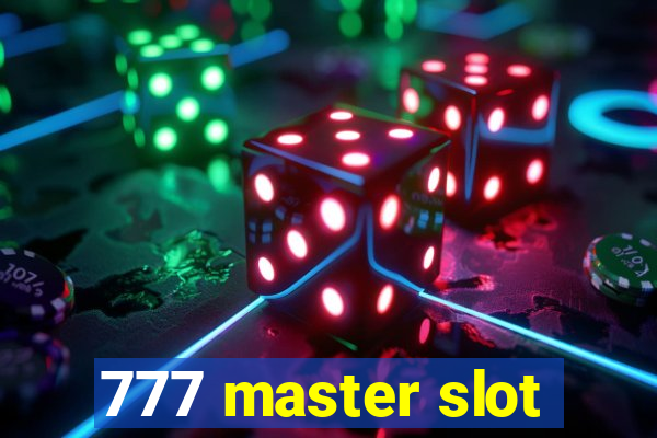 777 master slot