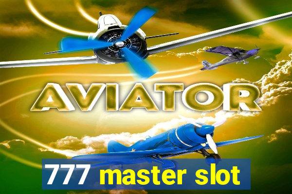 777 master slot