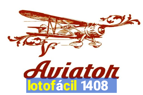 lotofácil 1408