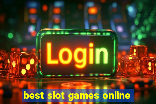 best slot games online