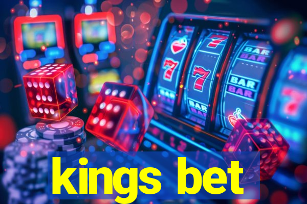 kings bet