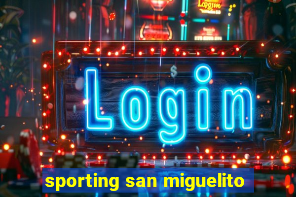 sporting san miguelito