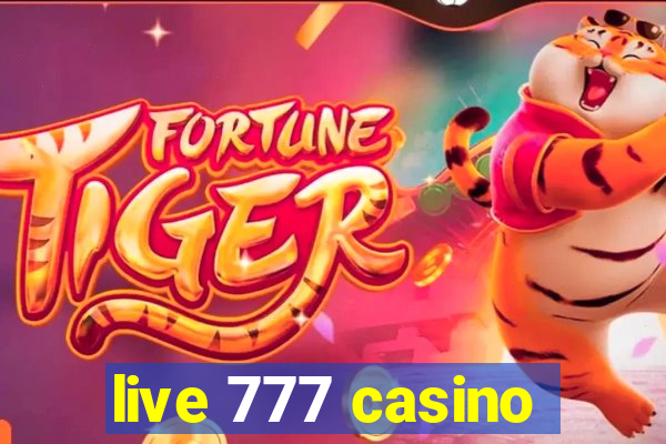 live 777 casino