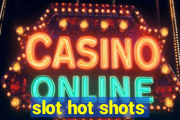 slot hot shots