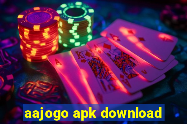 aajogo apk download