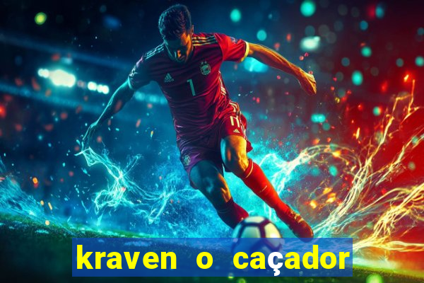 kraven o caçador via torrent