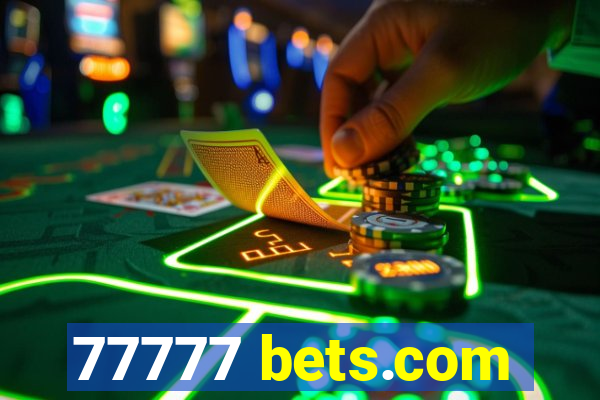 77777 bets.com