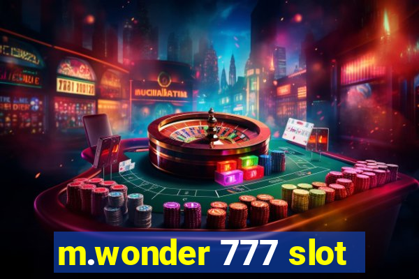 m.wonder 777 slot